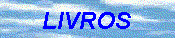 livros.gif (4581 bytes)